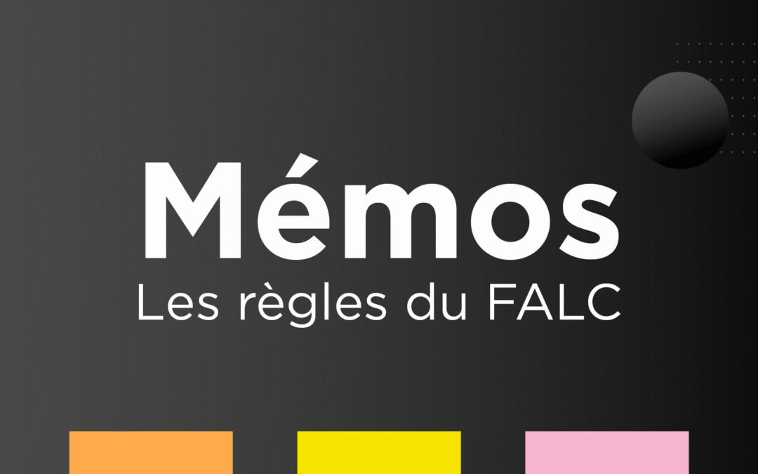 Mémos – règles du FALC