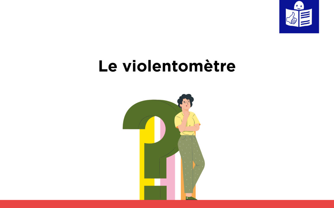 Le Violentomètre